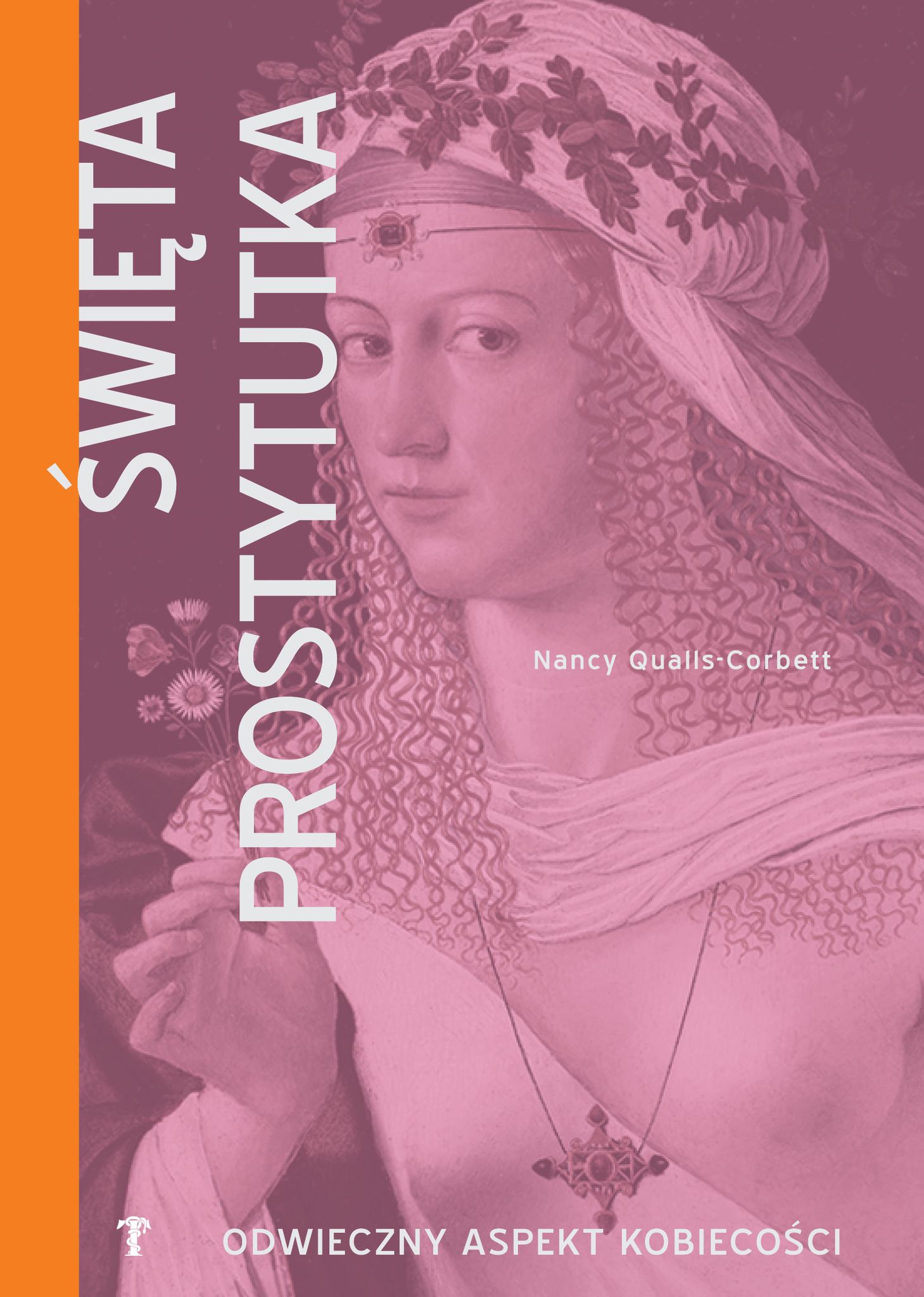Premiere of the new Jungian book – “The Holy Prostitute” by Nancy Qualls-Corbett